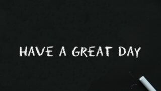 have a great day